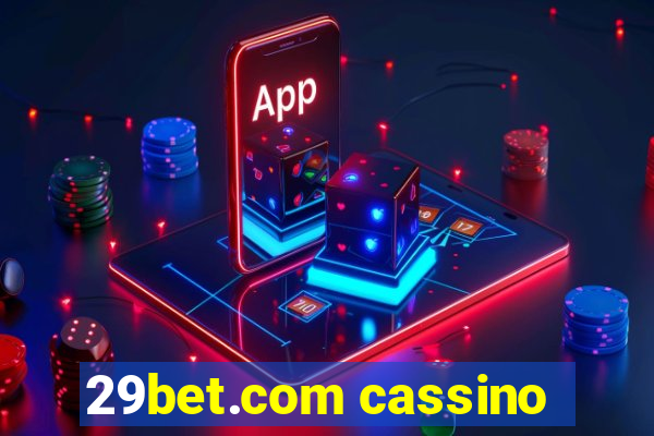 29bet.com cassino